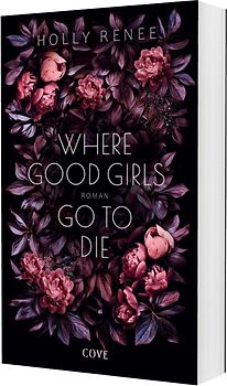 Where Good Girls go to Die (Good Girls 1)