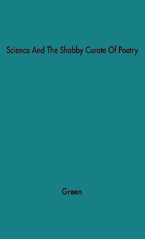 Science and the Shabby Cruate of Poetry