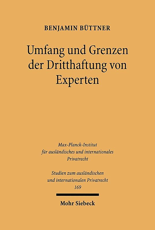 Umfang und Grenzen der Dritthaftung von Experten