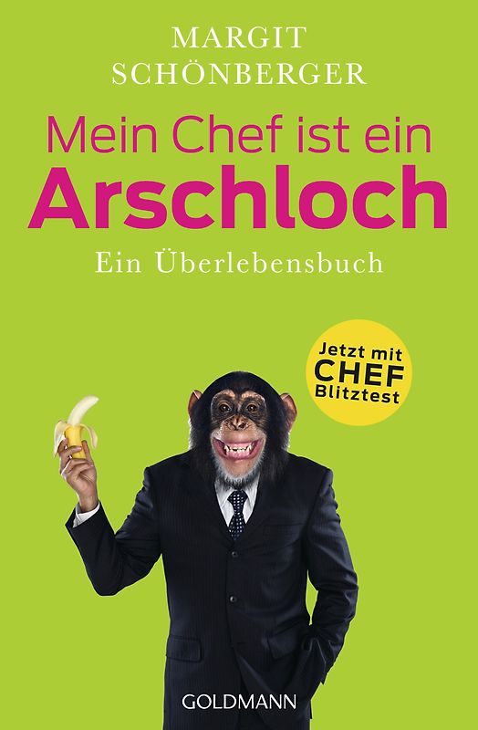 Mein Chef ist ein Arschloch