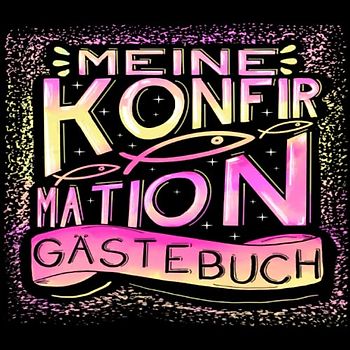 Konfirmation Gästebuch: Ein tolles Geschenk für das Patenkind zur Erinnerung an die Konfirmation von der Patentante oder dem Patenonkel. Modernes ... Gäste an den Konfirmanden/die Konfirmandin.