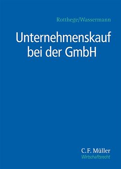 Unternehmenskauf bei der GmbH