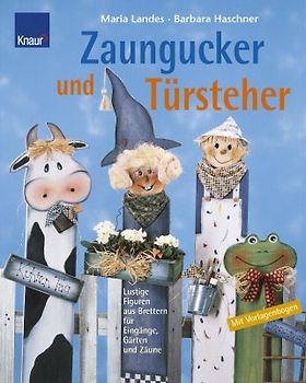 Zaungucker und Türsteher