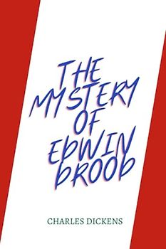 The Mystery of Edwin Drood by charles dickens
