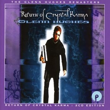 Hughes,Glenn - Return Of Crystal Karma [2 CDs]