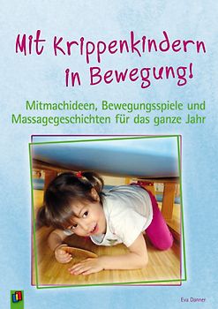 Mit Krippenkindern in Bewegung!