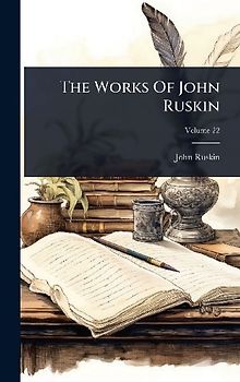 The Works Of John Ruskin