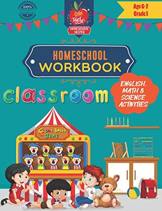 Homeschool Workbook Age 6-7 Grade 1:: A workbook of English, Math & Art activities for homeschooling kids aged 6-7 (Grade 1)