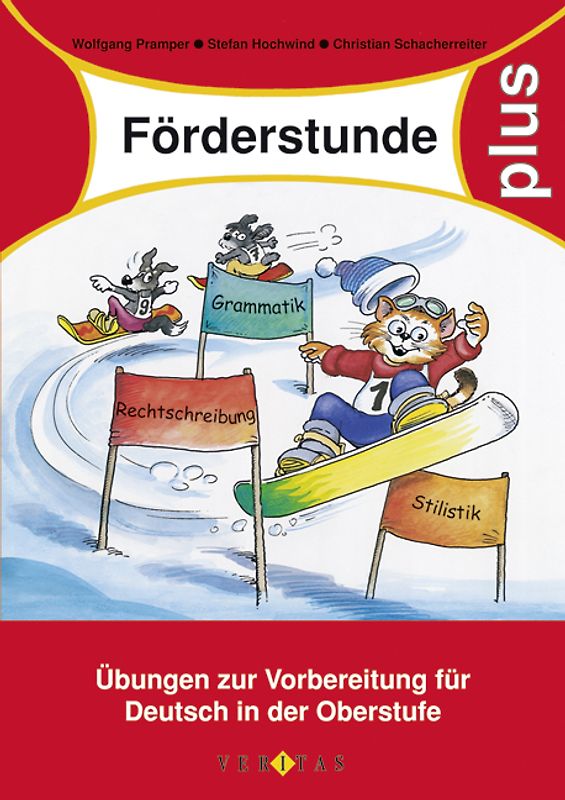 Förderstunde plus. Übungen zur Vorbereitung für Deutsch in der Oberstufe