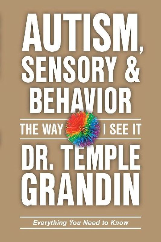 Autism, Sensory and Behavior