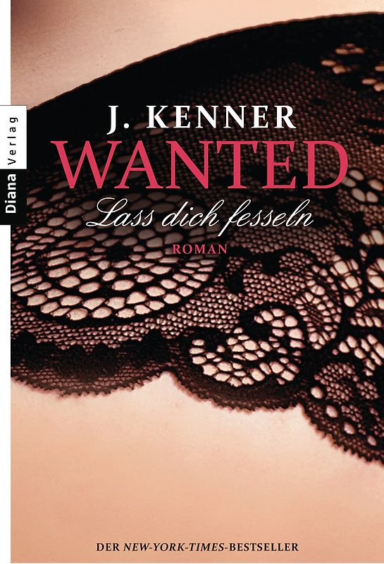 Wanted (2): Lass dich fesseln