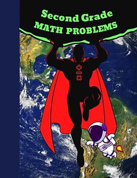 Second Grade Math Problems: Includes Addition, Subtraction, and Introduction to Multiplication | Ages 7-8