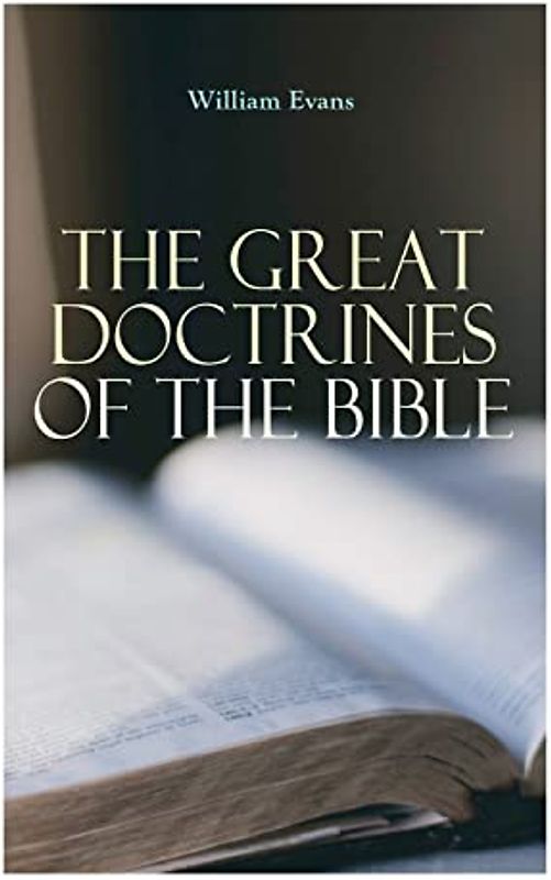 The Great Doctrines of the Bible