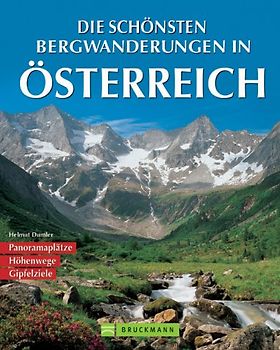 Die schönsten Bergwanderungen in Österreich