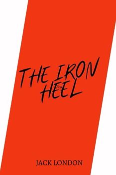 the iron heel by jack london