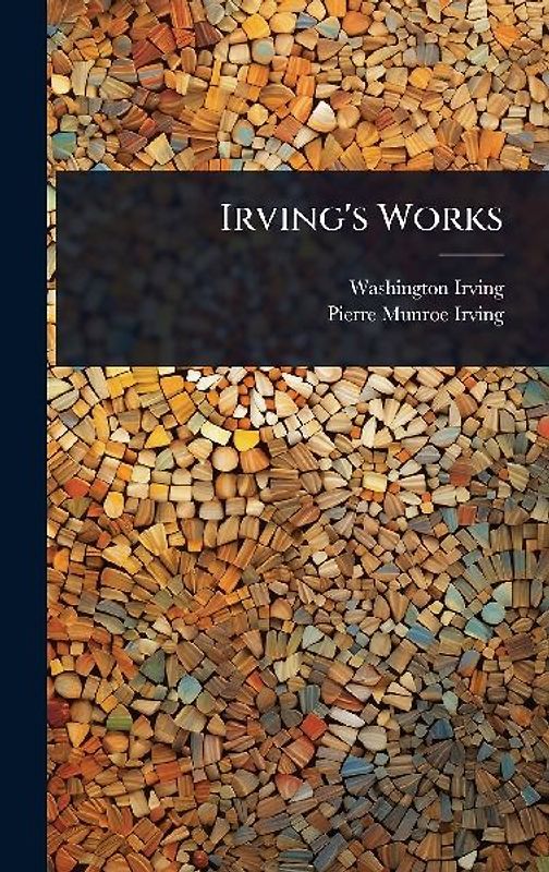 Irving's Works