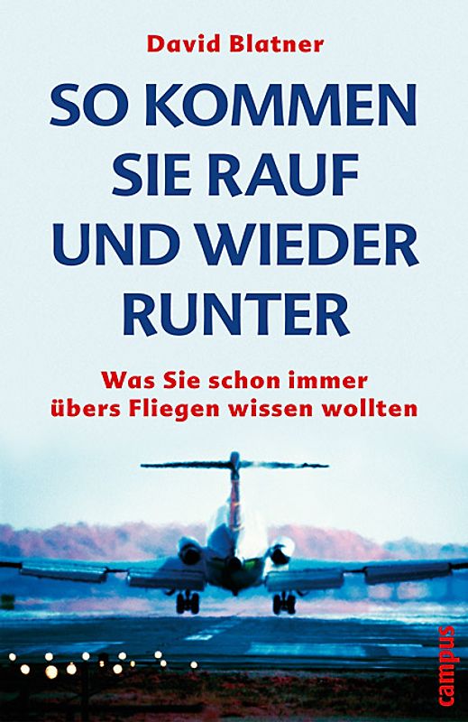 So kommen Sie rauf und wieder runter