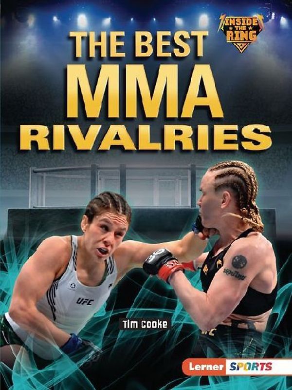 The Best Mma Rivalries