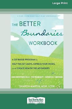 The Better Boundaries Workbook