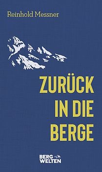 Zurück in die Berge