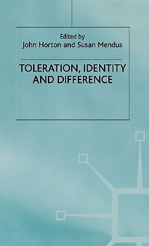 Toleration, Identity and Difference