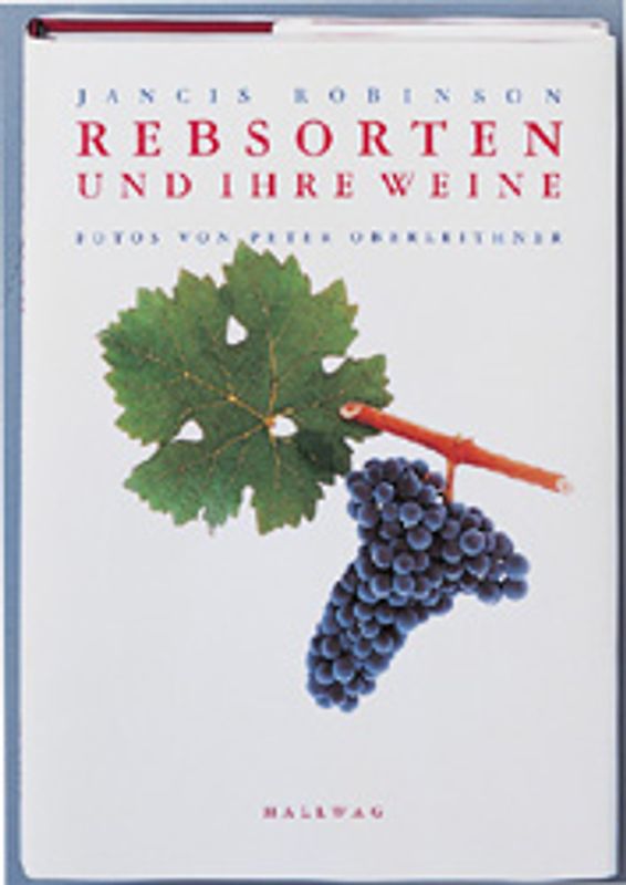 Rebsorten und ihre Weine