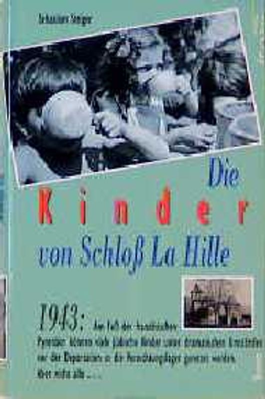 Die Kinder von Schloss La Hille