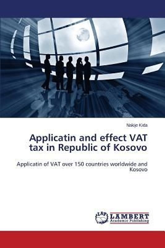 Applicatin and effect VAT tax in Republic of Kosovo