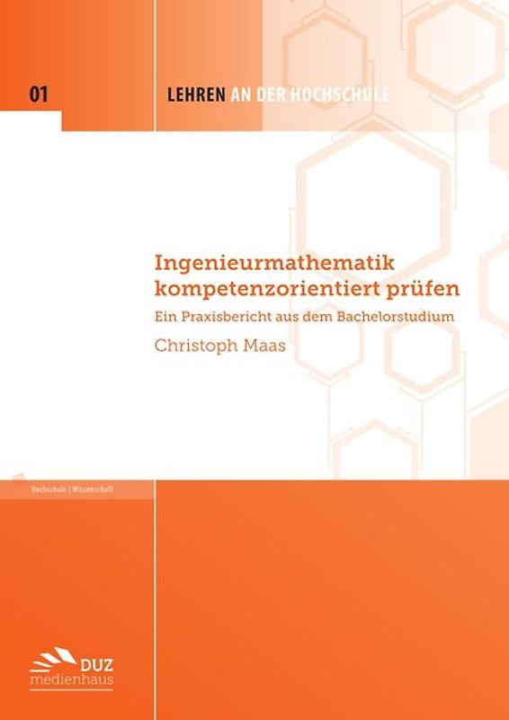 Ingenieurmathematik kompetenzorientiert prüfen