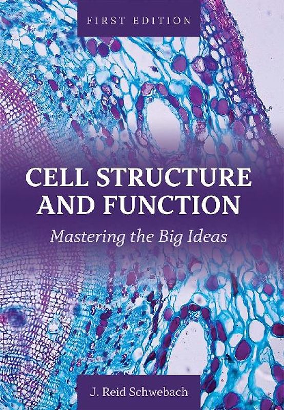 Cell Structure and Function