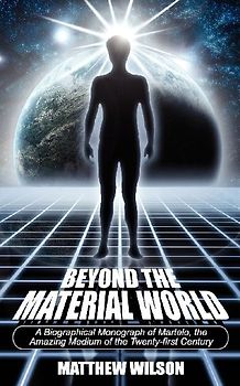 Beyond the Material World
