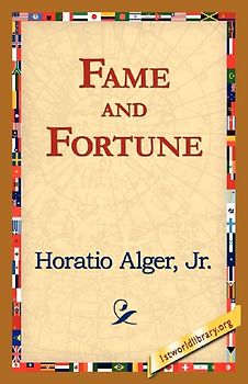 Fame and Fortune