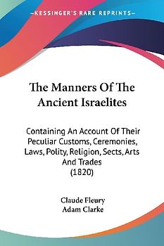 The Manners Of The Ancient Israelites