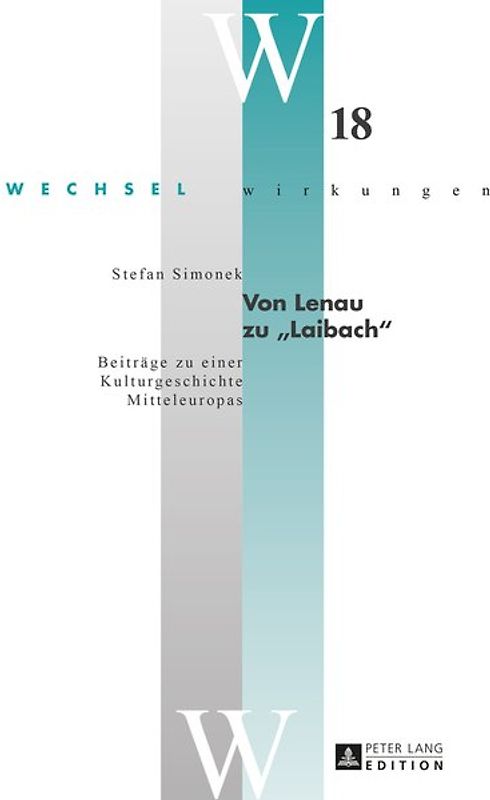 Von Lenau zu «Laibach»