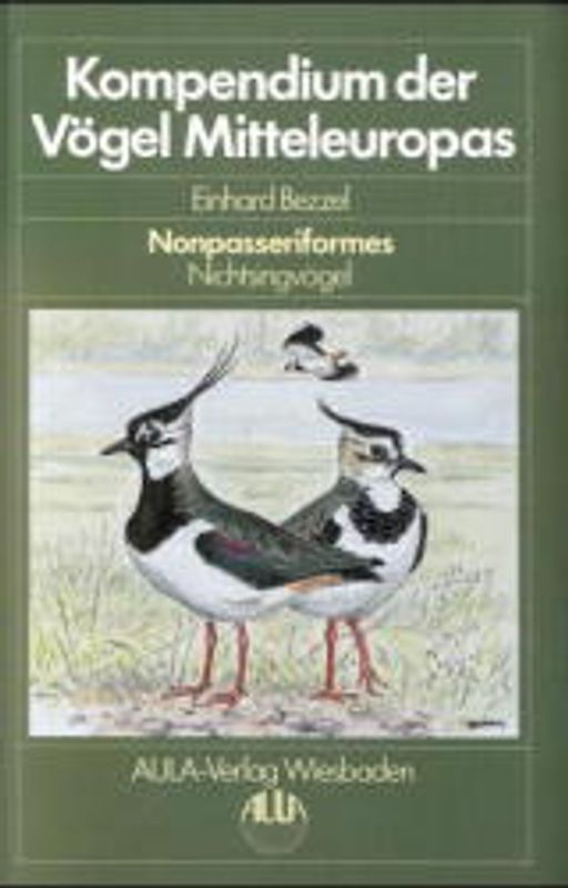 Kompendium der Vögel Mitteleuropas / Nonpasseriformes - Nichtsingvögel