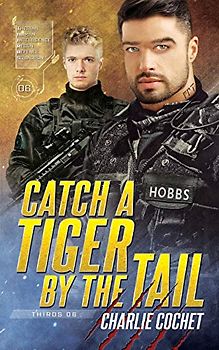 Catch a Tiger by the Tail (THIRDS, Band 6)