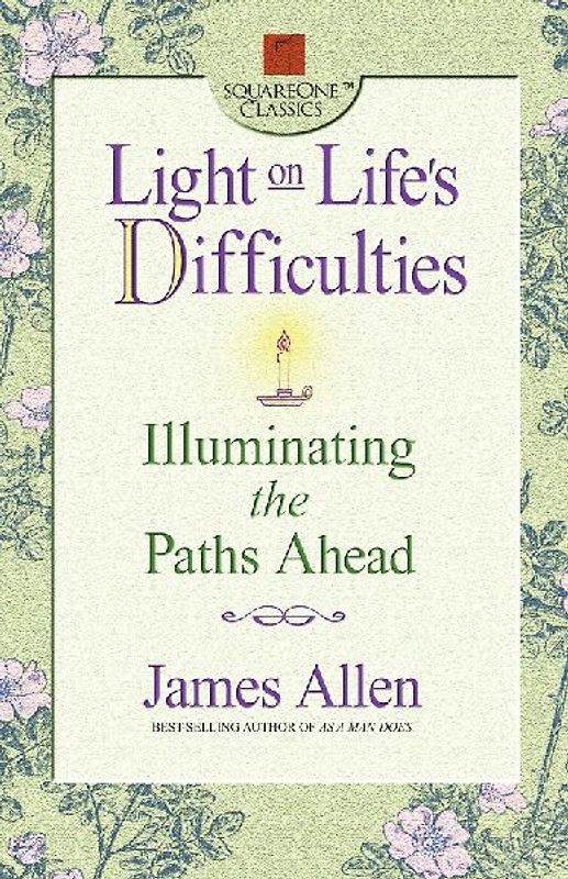 Light on Life's Difficulties