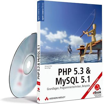 PHP 5.3 & MySQL 5.1 - eBook auf CD-ROM. Grundlagen, Programmiertechniken, Beispiele