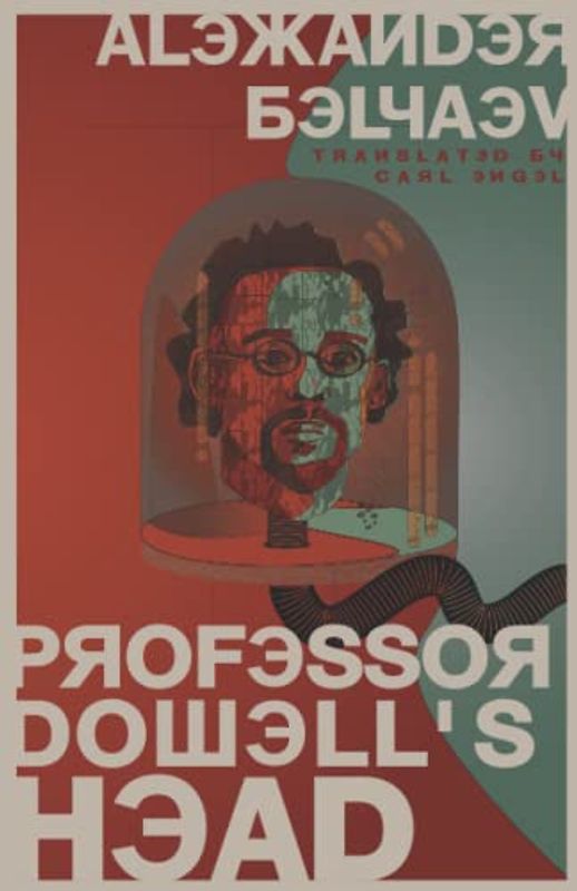 Professor Dowell's Head