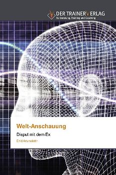Welt-Anschauung