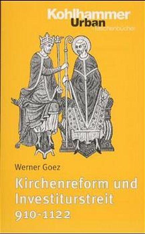 Kirchenreform und Investiturstreit 910-1122