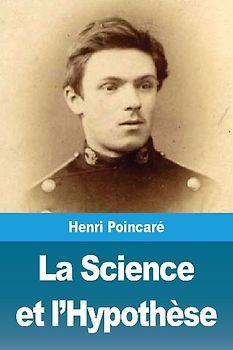 La Science et l'Hypothèse