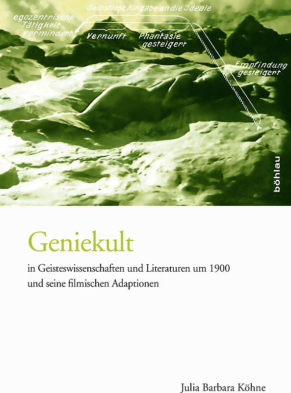 Geniekult in Geisteswissenschaften und Literaturen um 1900 und seine filmischen Adaptionen