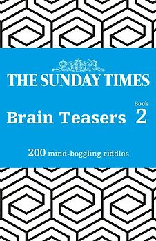 The Sunday Times Brain Teasers: Book 2