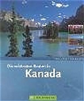 Die schönsten Routen in Kanada