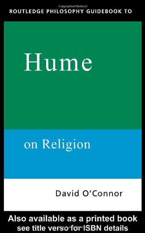 Routledge Philosophy Guidebook to Hume on Religion (Routledge Philosophy Guidebooks)