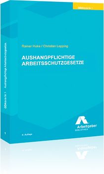 Aushangpflichtige Arbeitsschutzgesetze