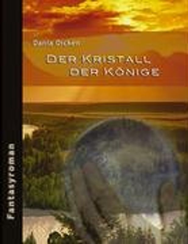 Der Kristall der Könige