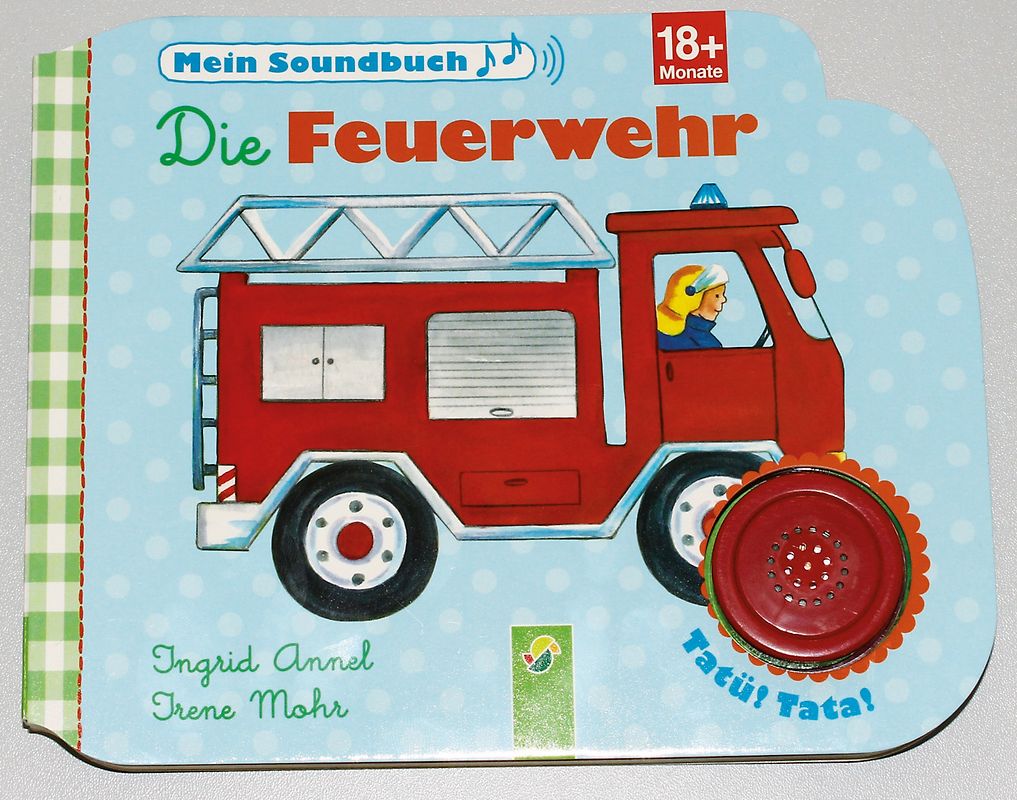 Die Feuerwehr- Mein Soundbuch