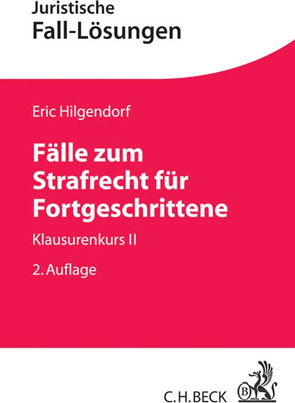 Fälle zum Strafrecht für Fortgeschrittene